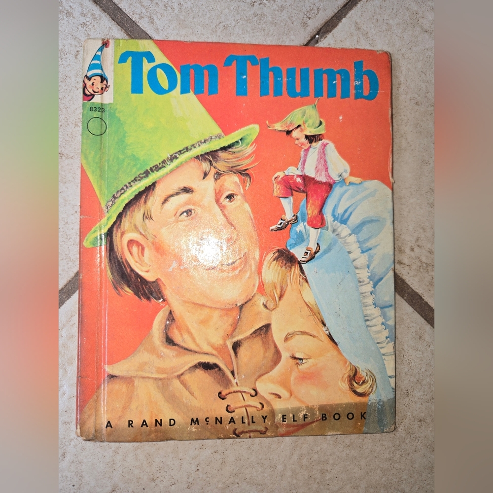 Vintage 1959 Tom Thumb Rand McNally Tip-Top Elf children's book, VG